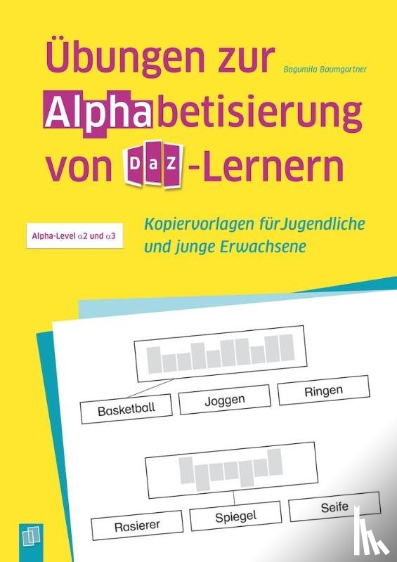 Baumgartner, Bogumila - Übungen zur Alphabetisierung von DaZ-Lernern
