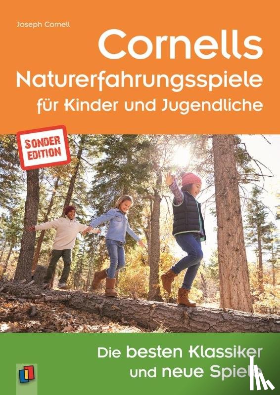 Cornell, Joseph - Cornells Naturerfahrungsspiele für Kinder und Jugendliche