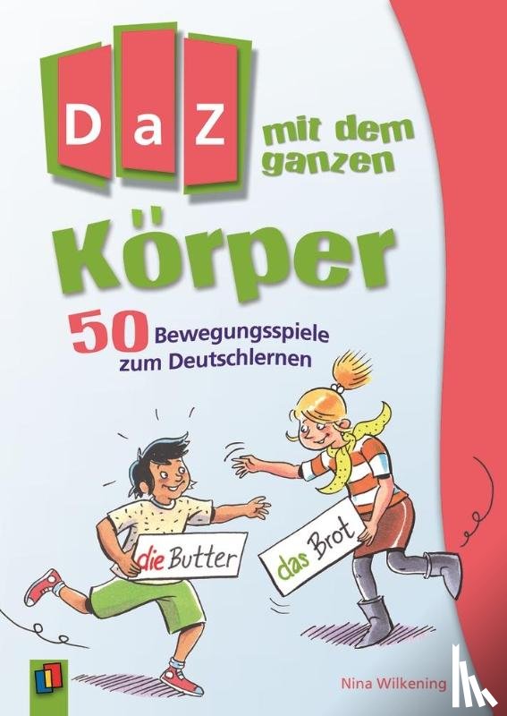 Wilkening, Nina - DaZ mit dem ganzen Körper