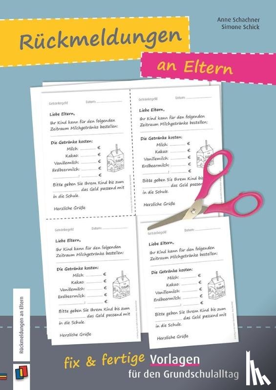 Schachner, Anne, Schick, Simone - Rückmeldungen an Eltern