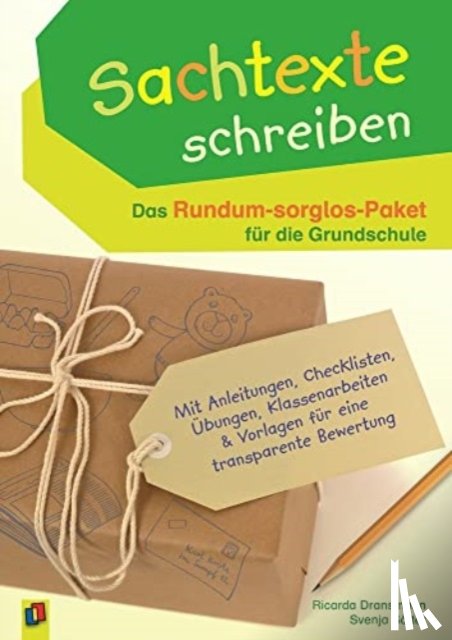 Dransmann, Ricarda, Sölter, Svenja - Sachtexte schreiben - Das Rundum-sorglos-Paket für die Grundschule