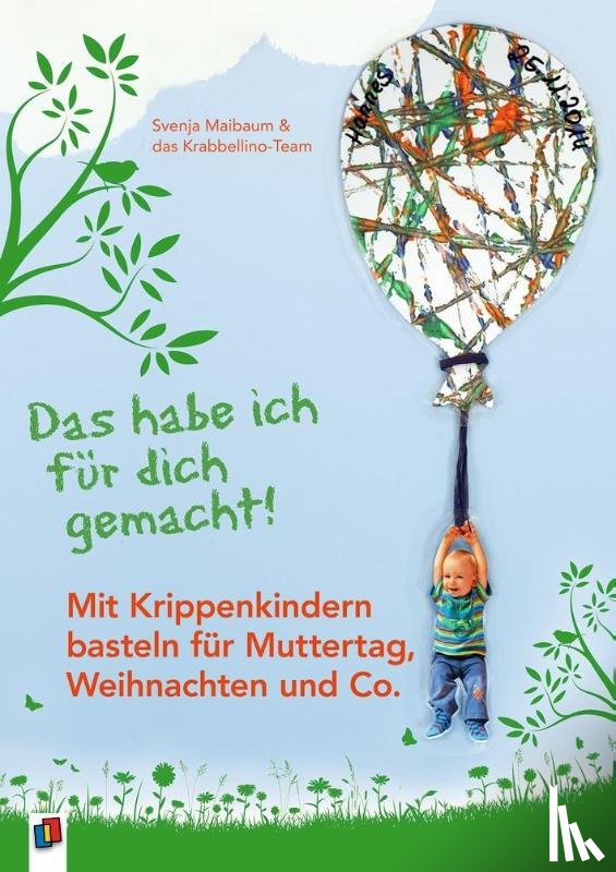 Maibaum, Svenja - Das habe ich für dich gemacht!