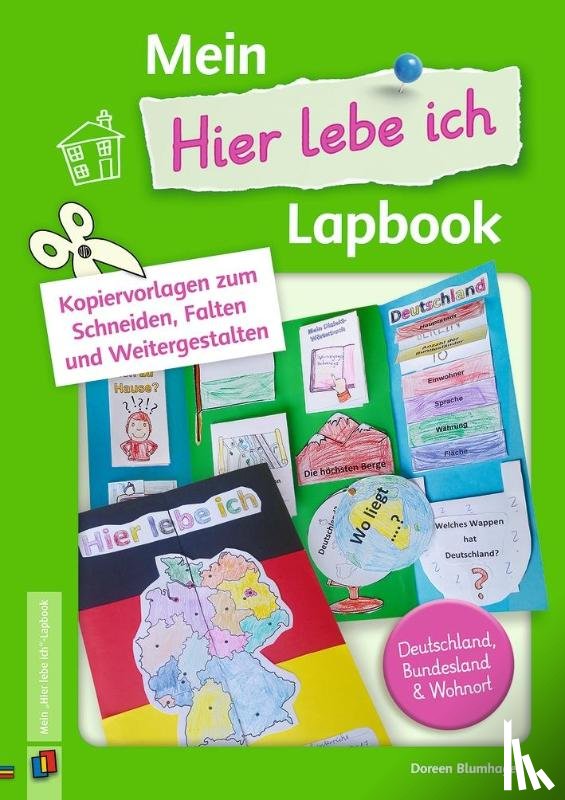 Blumhagen, Doreen - Mein "Hier lebe ich"-Lapbook