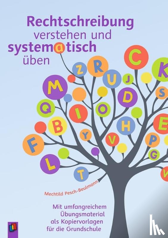Pesch-Beulmann, Mechtild - Rechtschreibung verstehen und systematisch üben