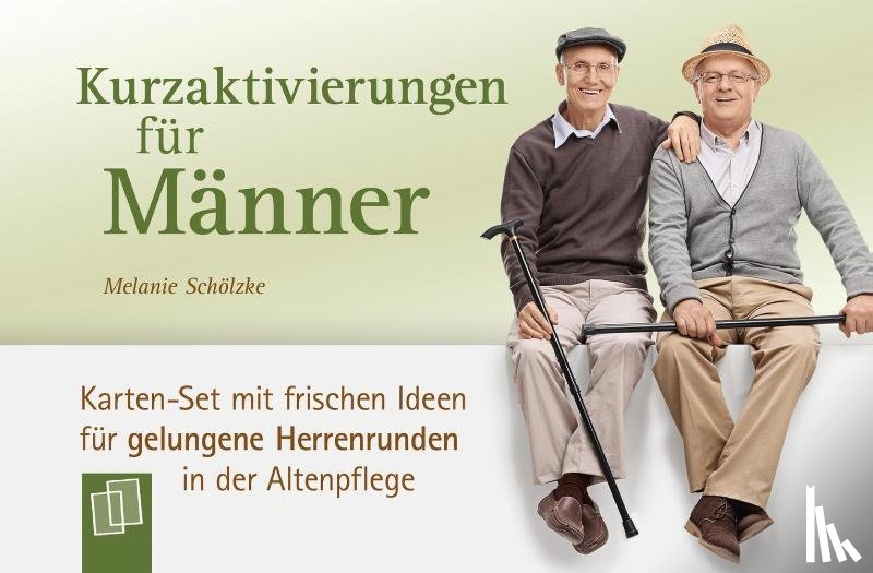 Schölzke, Melanie - Kurzaktivierungen für Männer