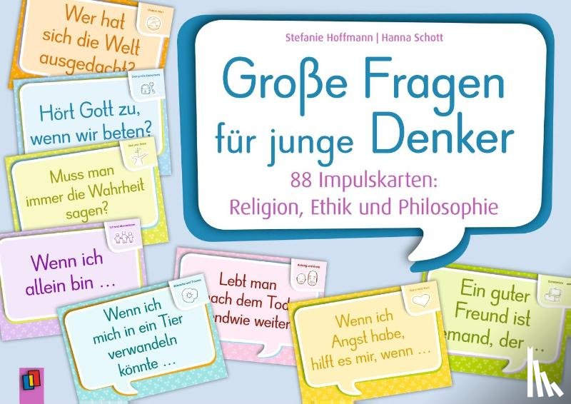 Schott, Hanna, Hoffmann, Stefanie - Große Fragen für junge Denker