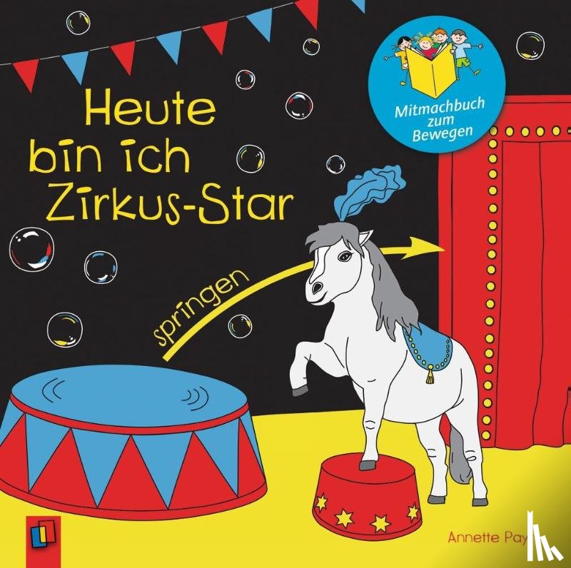 Payr, Annette - Heute bin ich Zirkus-Star
