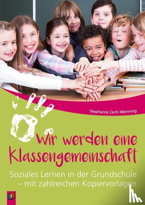 Cech-Wenning, Stephanie - Wir werden eine Klassengemeinschaft