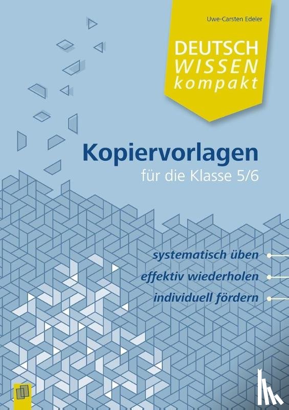  - Deutschwissen kompakt - Kopiervorlagen für die Klasse 5/6