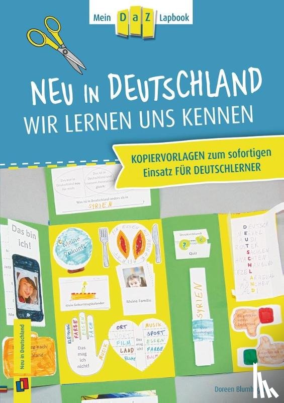  - Mein DaZ-Lapbook. Neu in Deutschland - wir lernen uns kennen