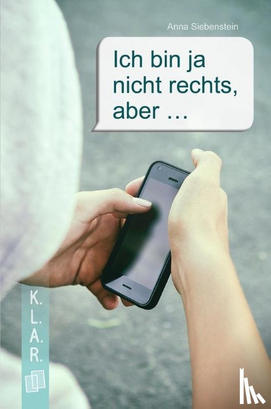 Siebenstein, Anna - Ich bin ja nicht rechts, aber ... Taschenbuch