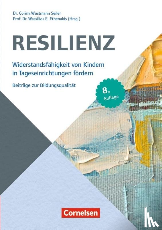 Wustmann Seiler, Corina - Beiträge zur Bildungsqualität / Resilienz