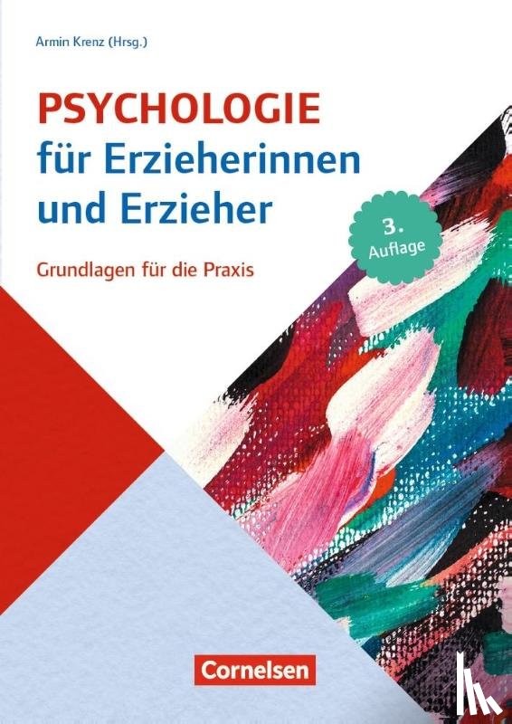 Bensel, Joachim, Dentler, Peter, Haug-Schnabel, Gabriele, Krenz, Armin - Psychologie für Erzieherinnen und Erzieher