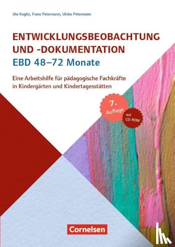 Koglin, Ute, Petermann, Franz, Petermann, Ulrike - Entwicklungsbeobachtung und -dokumentation (EBD) / 48-72 Monate (7., aktualisierte Auflage)