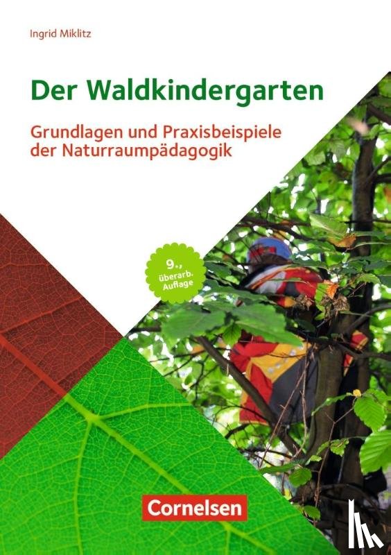 Miklitz, Ingrid - Der Waldkindergarten