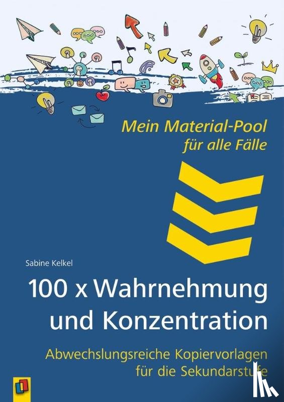 Kelkel, Sabine - 100 x Wahrnehmung und Konzentration
