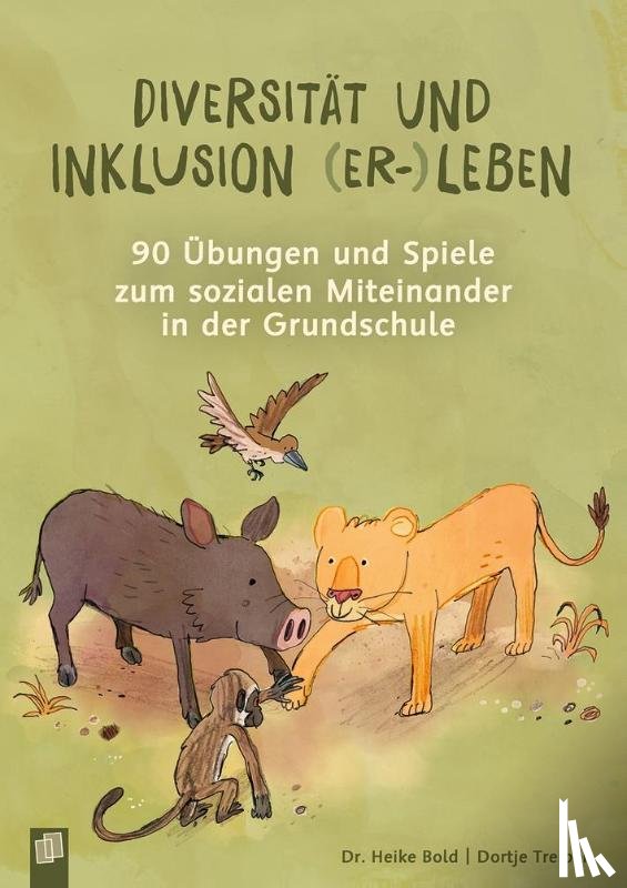 Treiber, Dortje, Bold, Heike - Diversität und Inklusion (er-)leben