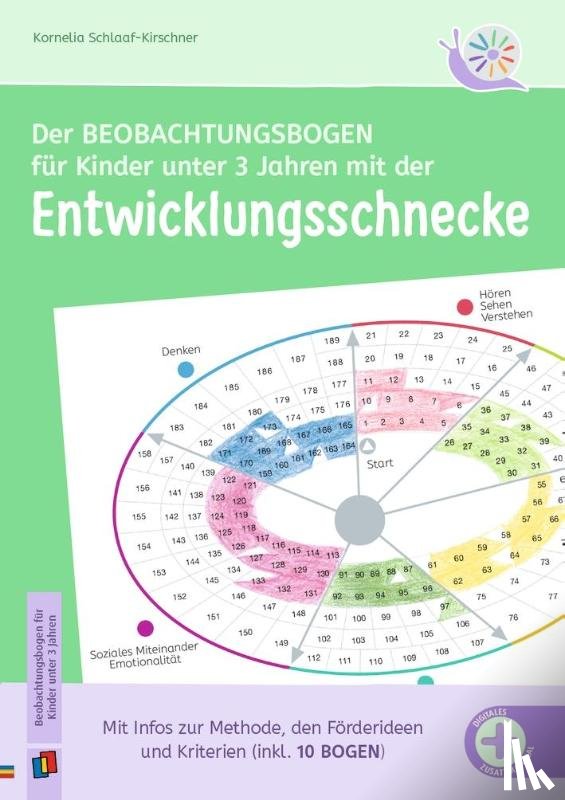 Schlaaf-Kirschner, Kornelia - Der Beobachtungsbogen für Kinder unter 3 Jahren mit der Entwicklungsschnecke