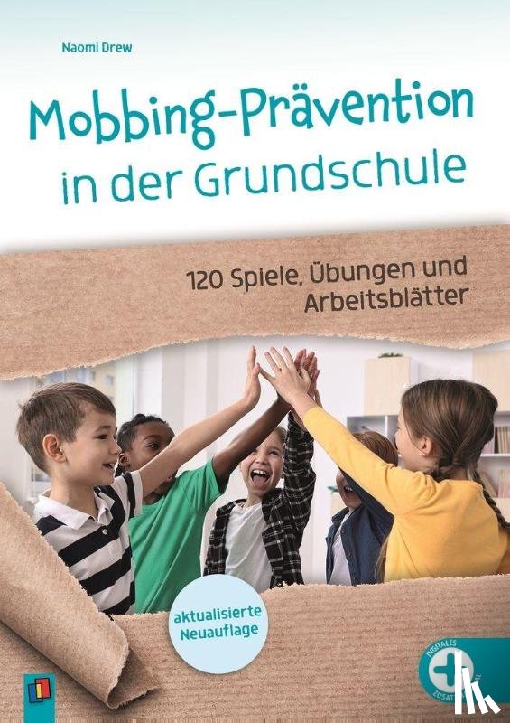 Drew, Naomi - Mobbing-Prävention in der Grundschule, aktualisierte Neuauflage