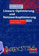Klamroth, Kathrin, Hamacher, Horst W. - Lineare Optimierung und Netzwerkoptimierung