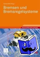 Konrad Reif - Bremsen und Bremsregelsysteme