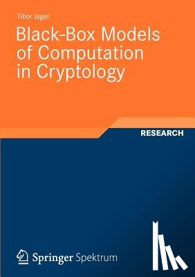 Jager, Tibor - Black-Box Models of Computation in Cryptology