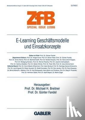 Michael H. Breitner, Gunter Fandel - E-Learning Geschaftsmodelle und Einsatzkonzepte