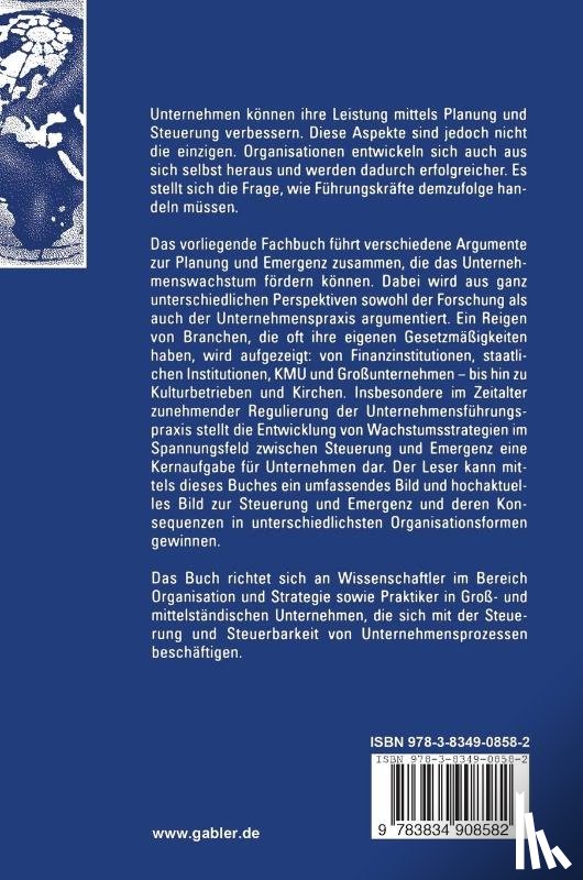  - Steuerung versus Emergenz: Entwicklung und Wachstum von Unternehmen