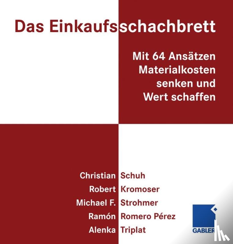 Christian Schuh, Robert Kromoser, Michael Strohmer, Ramon Romero Perez - Das Einkaufsschachbrett