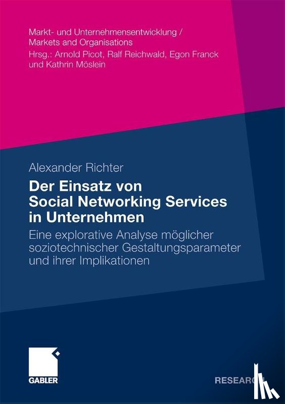 Alexander Richter - Der Einsatz Von Social Networking Services in Unternehmen