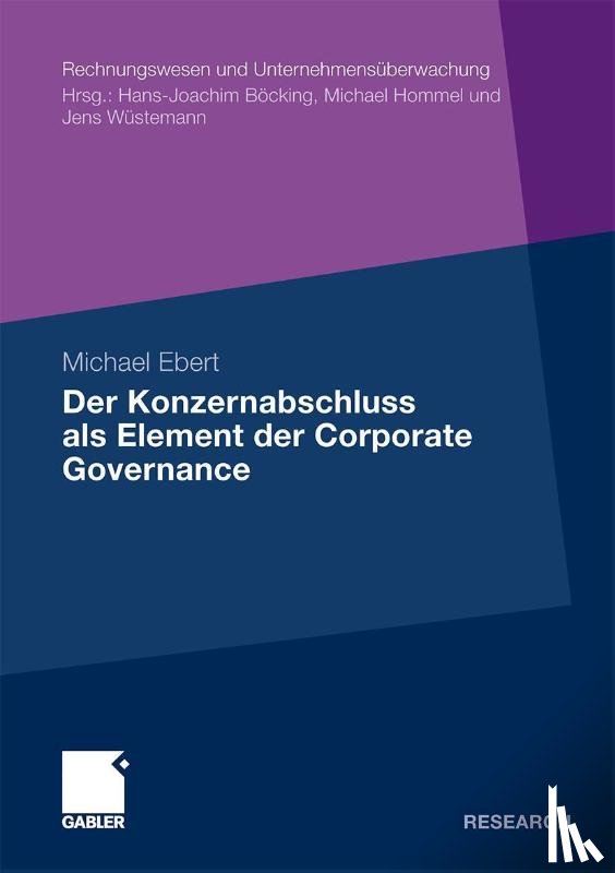 Michael Ebert - Der Konzernabschluss ALS Element Der Corporate Governance