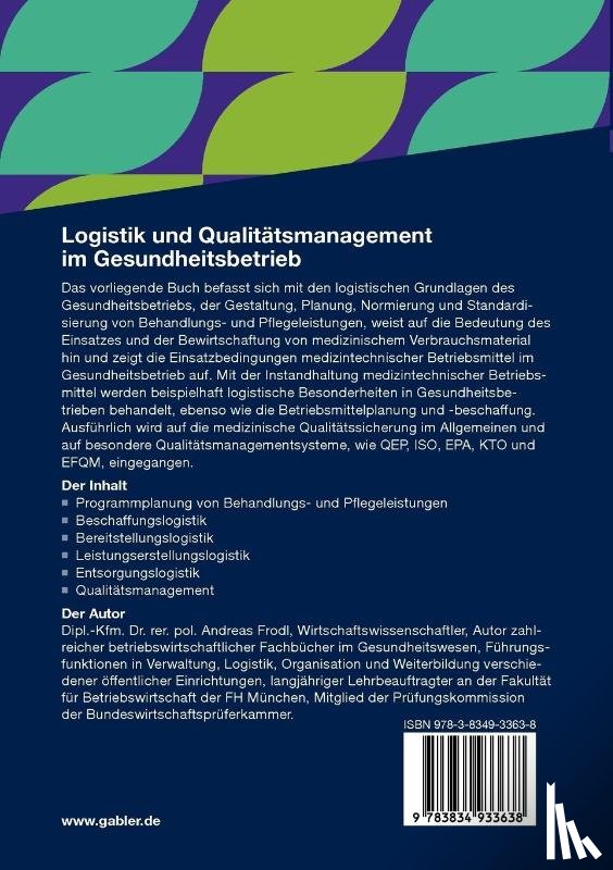 Andreas Frodl - Logistik Und Qualitatsmanagement Im Gesundheitsbetrieb