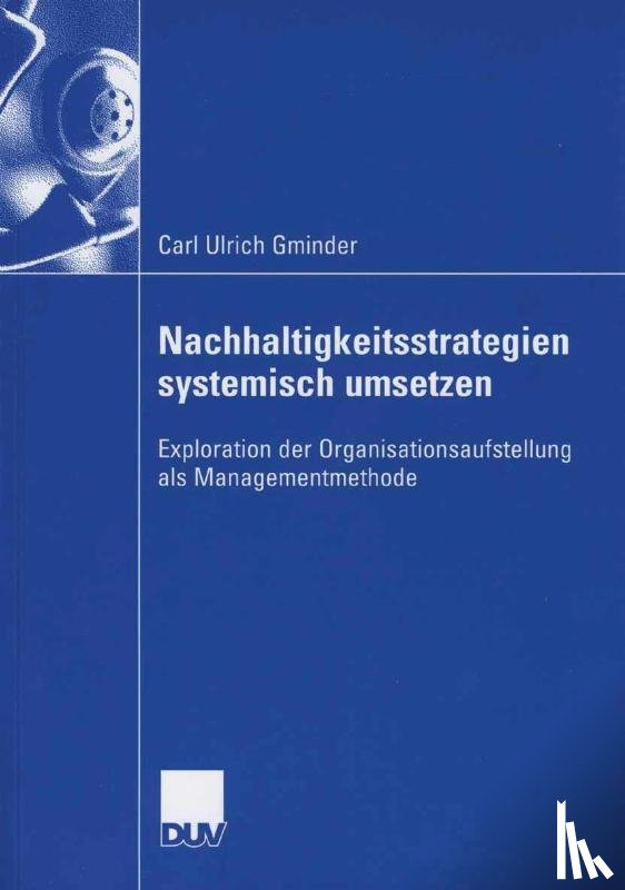 Gminder, Carl Ulrich - Nachhaltigkeitsstrategien Systemisch Umsetzen