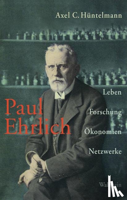 Hüntelmann, Axel C. - Paul Ehrlich