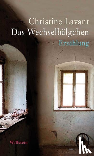 Lavant, Christine - Das Wechselbälgchen