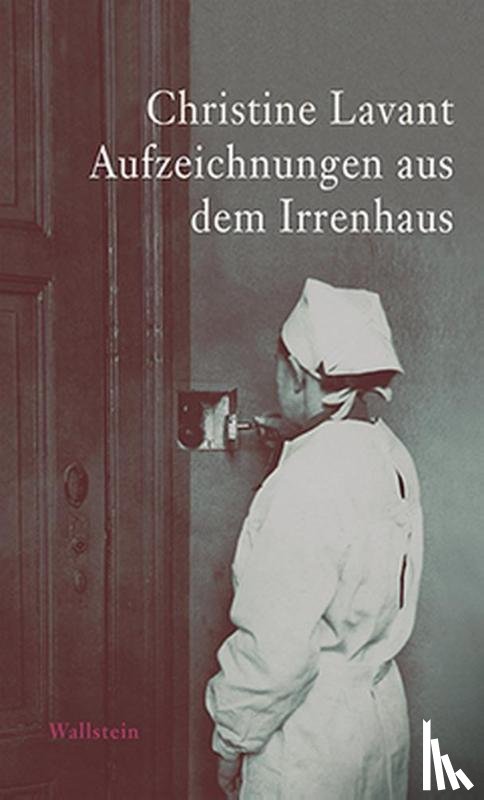 Lavant, Christine - Aufzeichnungen aus dem Irrenhaus