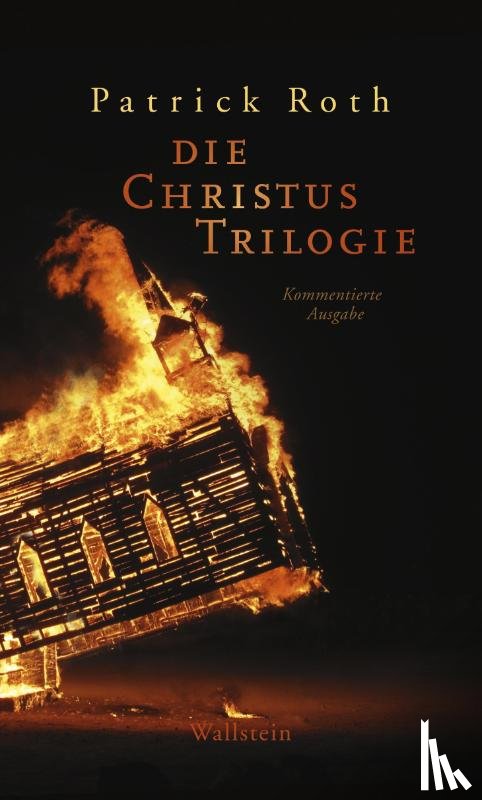 Roth, Patrick - Die Christus Trilogie
