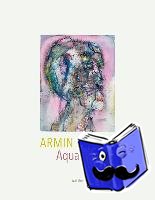  - Armin Sandig Aquarelle