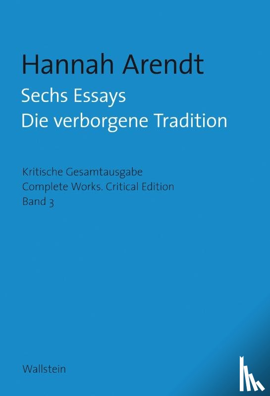 Arendt, Hannah - Sechs Essays
