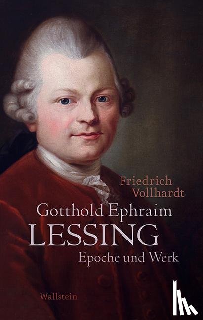 Vollhardt, Friedrich - Gotthold Ephraim Lessing