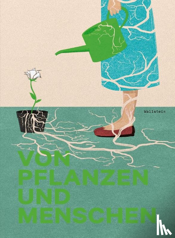  - Von Pflanzen und Menschen