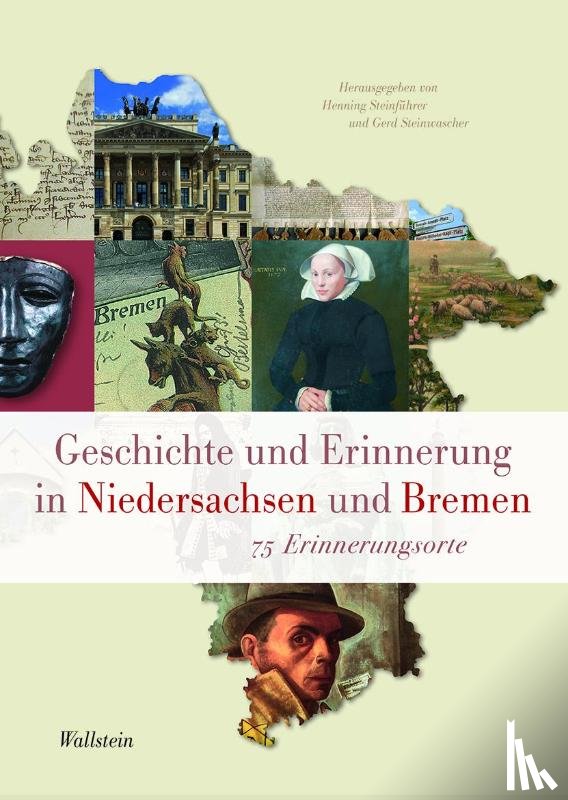  - Geschichte und Erinnerung in Niedersachsen und Bremen