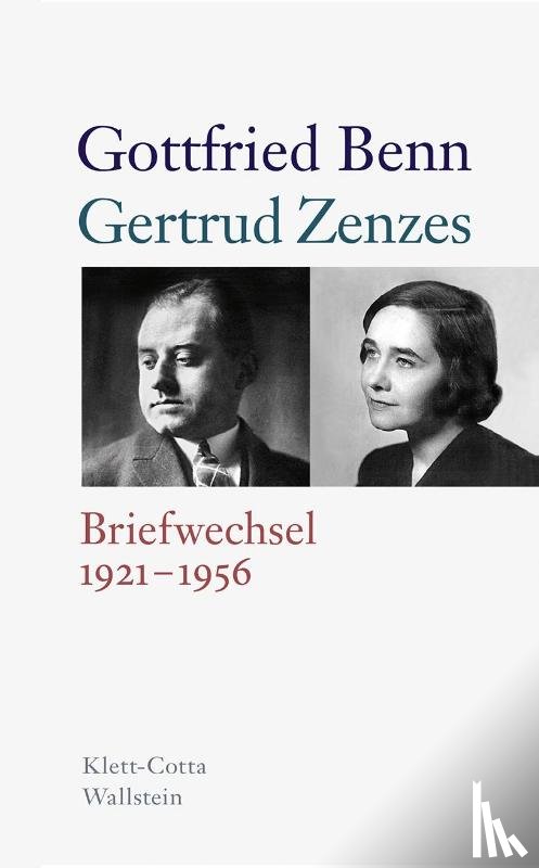 Benn, Gottfried, Zenzes, Gertrud - Briefwechsel 1921-1956