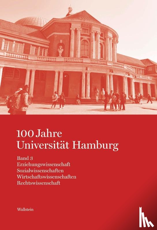  - 100 Jahre Universität Hamburg Band 3