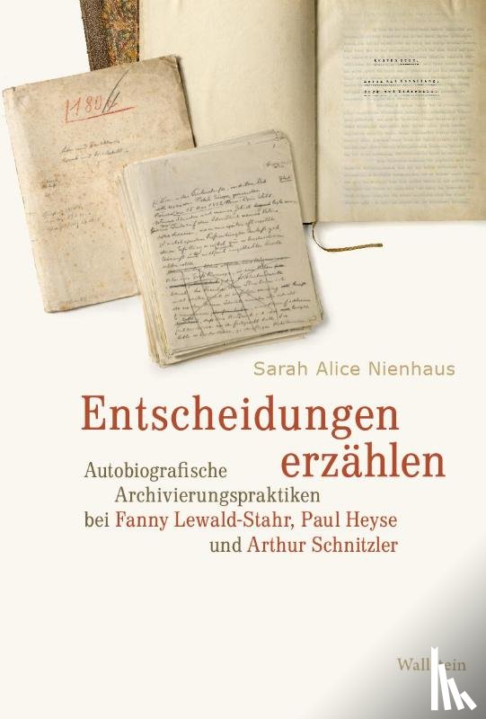 Nienhaus, Sarah Alice - Entscheidungen erzählen