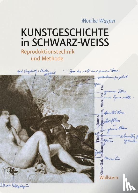 Wagner, Monika - Kunstgeschichte in Schwarz-Weiß