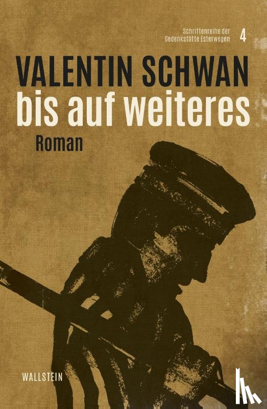 Schwan, Valentin - Bis auf Weiteres