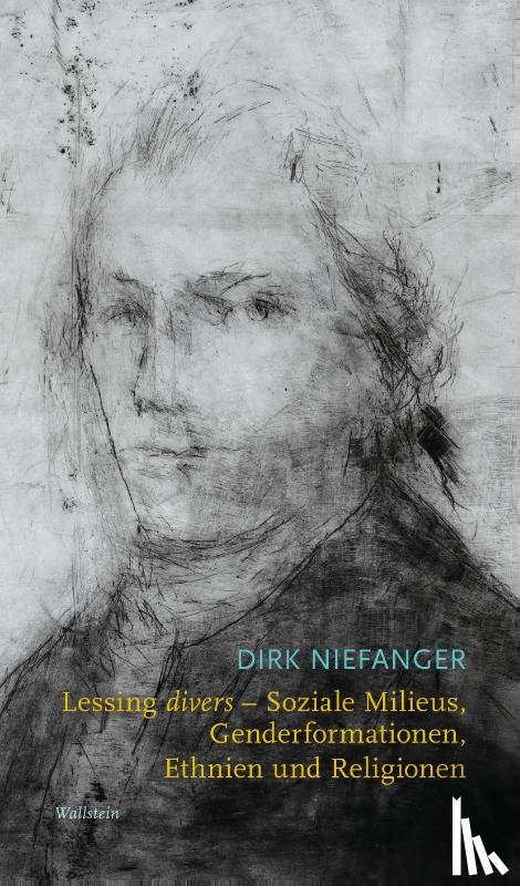 Niefanger, Dirk - Lessing divers - Soziale Milieus, Genderformationen, Ethnien und Religionen