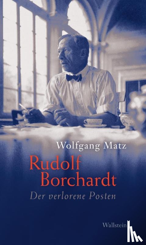 Matz, Wolfgang - Rudolf Borchardt