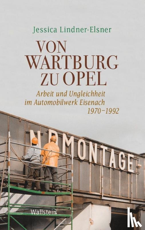 Lindner-Elsner, Jessica - Von Wartburg zu Opel